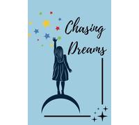 Chasing Dreams
