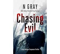 Chasing Evil: A suspense thriller: 3 (The Dana Mulder Suspense Thriller Series)