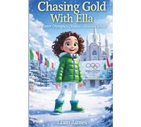 Chasing Gold With Ella: A Winter Olympics Children’s Adventure in Italy