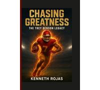 Chasing Greatness: The Trey Benson Legacy