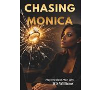 Chasing Monica: When He Finally Realized...She Was Already Gone