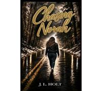 Chasing Norah