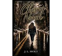 Chasing Norah