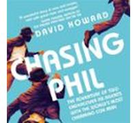 Chasing Phil