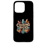 Chasing Rocks Crystal Collector Geology Mineral Hunter Carcasa para iPhone 15 Pro Max