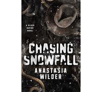 Chasing Snowfall: An Enemies to Lovers, Small Town Romantic Suspense (Silver Rapids)
