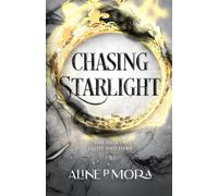 Chasing Starlight: 2 (The Heir of Light and Dark)