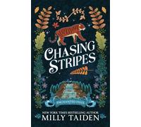 Chasing Stripes: A Paranormal Small Town Cozy Shifter Romance Series - with Heat: 3 (Enchanted Falls)