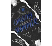 Chasing Summer: A Childhood Friends to Lovers, Slow Burn, College Romance (Silverwood Heirs)