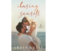 Chasing Sunsets: 5 (Sandcastle Cove)