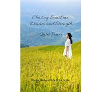 Chasing Sunshine, Daisies and Strength: The Quiet Power