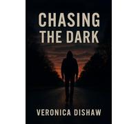 Chasing The Dark