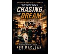 Chasing the Dream: The Untold Story of Team Australia