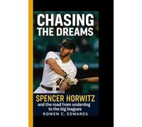 CHASING THE DREAMS: Spencer Horwitz and the road from underdog to the big leagues