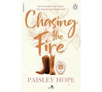 Chasing the Fire: The spicy new small town cowboy romance from the Sunday Times bestselling author: 5 (Silver Pines, 5)