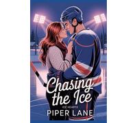 Chasing the Ice: hockey romance (Ice Hearts)
