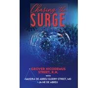 Chasing the Surge: Life as a Travel Nurse in a Global Pandemic