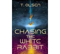 Chasing the White Rabbit