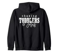 Chasing Toddler and Jesus Funny Christian Mom Faith Quote Sudadera con Capucha