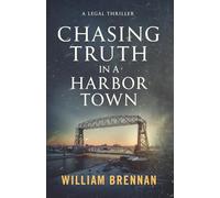 Chasing Truth in a Harbor Town (Michael Lund)