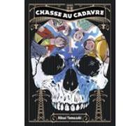 Chasse Au Cadavre (tome 1) (ebook)