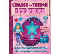 Chasse au Tresor - K pop musique: Chasse au Tresor Enfant Anniversaire 8 - 9 - 10 -11 - 12 ans / Prêt à découper (Chasses aux trésors enfants)