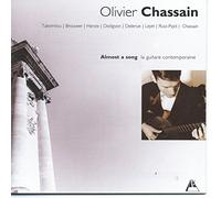 Chassain,Olivier - Almost a Song - The Contemporary Guitar