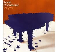 Chastenier, Frank - For You