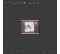 Chastity Belt - I Used to Spend So Much Time Alone (Musicassetta) [Casete]