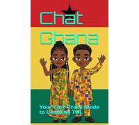 Chat Ghana: Your Fast-Track Guide to Learning Twi