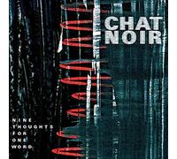 Chat Noir - Nine Thoughts For One Word [Vinilo]