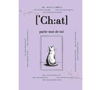 Chat, parle-moi de toi: Questions qui resteront pour toujours | Un livre de souvenirs à compléter | Cadeau pour amoureux des chats, idéal pour ... pour chaque relation importante de la vie)
