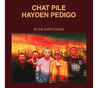 Chat Pile - In The Earth Again [Vinilo]