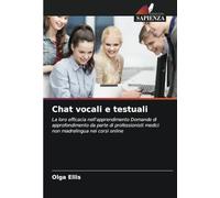 Chat vocali e testuali: La loro efficacia nell'apprendimento Domande di approfondimento da parte di professionisti medici non madrelingua nei corsi online