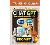 ChatGPT for Newbies: How to Use Prompts Like a Pro | The Ultimate Beginner Blueprint for Top 1% Results (24h Personal & Business Transformation)