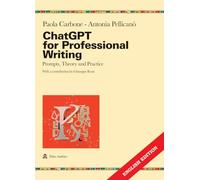 ChatGPT for professional writing prompts, Theory and practice (Ricerche)
