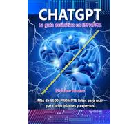ChatGPT: La guía definitiva en español