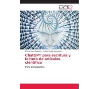 ChatGPT para escritura y lectura de artículos científico