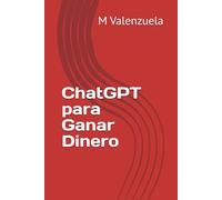 ChatGPT para Ganar Dinero