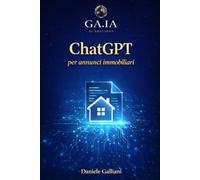ChatGPT per annunci immobiliari: Come scrivere annunci immobiliari efficaci con l’intelligenza artificiale e attirare più clienti
