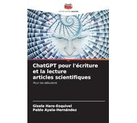 ChatGPT pour l'écriture et la lecture articles scientifiques