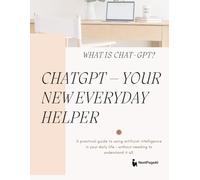 ChatGPT - Your New Everyday Helper