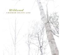 Chatham County Line - Wildwood [Vinilo]