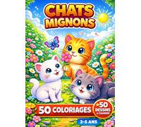 Chats mignons: Livre de coloriage chats mignons pour enfants - 50 coloriages pour les enfants de 2 à 5 ans (JemColorier)