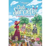 Chats & sorcières - La disparition des Chats-Sorciers (Moustik, 6)