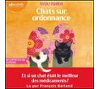 Chats Sur Ordonnance (audiolibro)