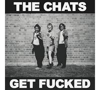 Chats The - Get Fucked
