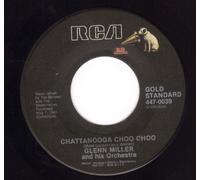 Chattanooga Choo Choo/Kalamazoo (VG++/NM 45 rpm)