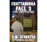 CHATTANOOGA FALL 3 (In The October Fall World)