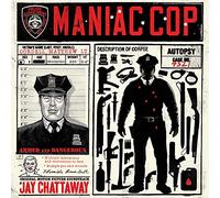 Chattaway, Jay - Maniac Cop (Original Motion Picture Soundtrack) [Vinilo]